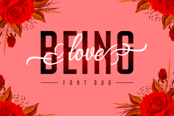 Being Love Duo: A Font for Impactful Design