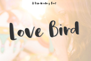 Love Bird: A Script Font for Real Design Work